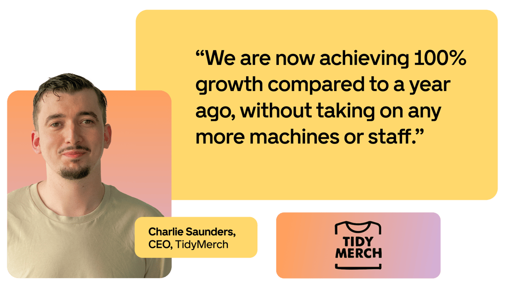 TidyMerch case study — doubled revenue without new printing machines