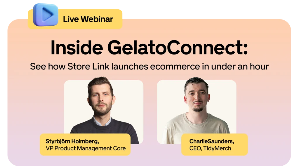 GelatoConnect - Print Apparel and Store Link webinar | On-demand