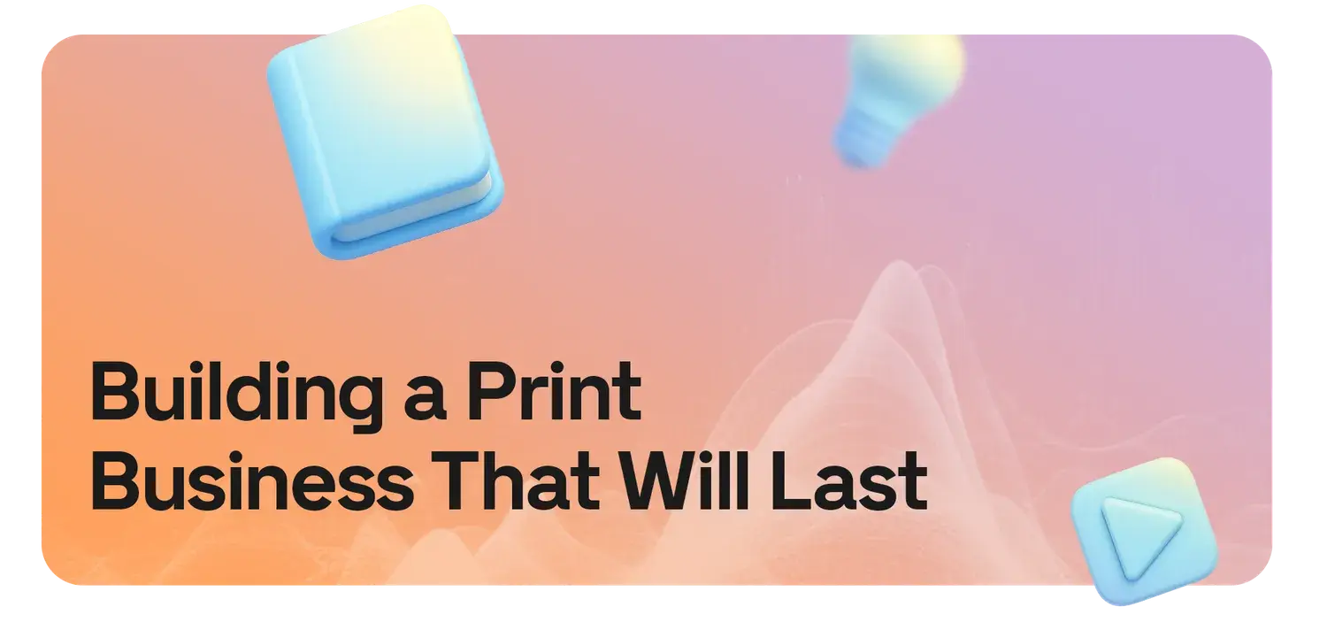 Building a print Building a print